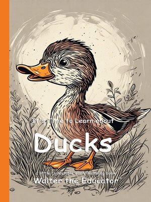 cover image of It's Time to Learn about Ducks